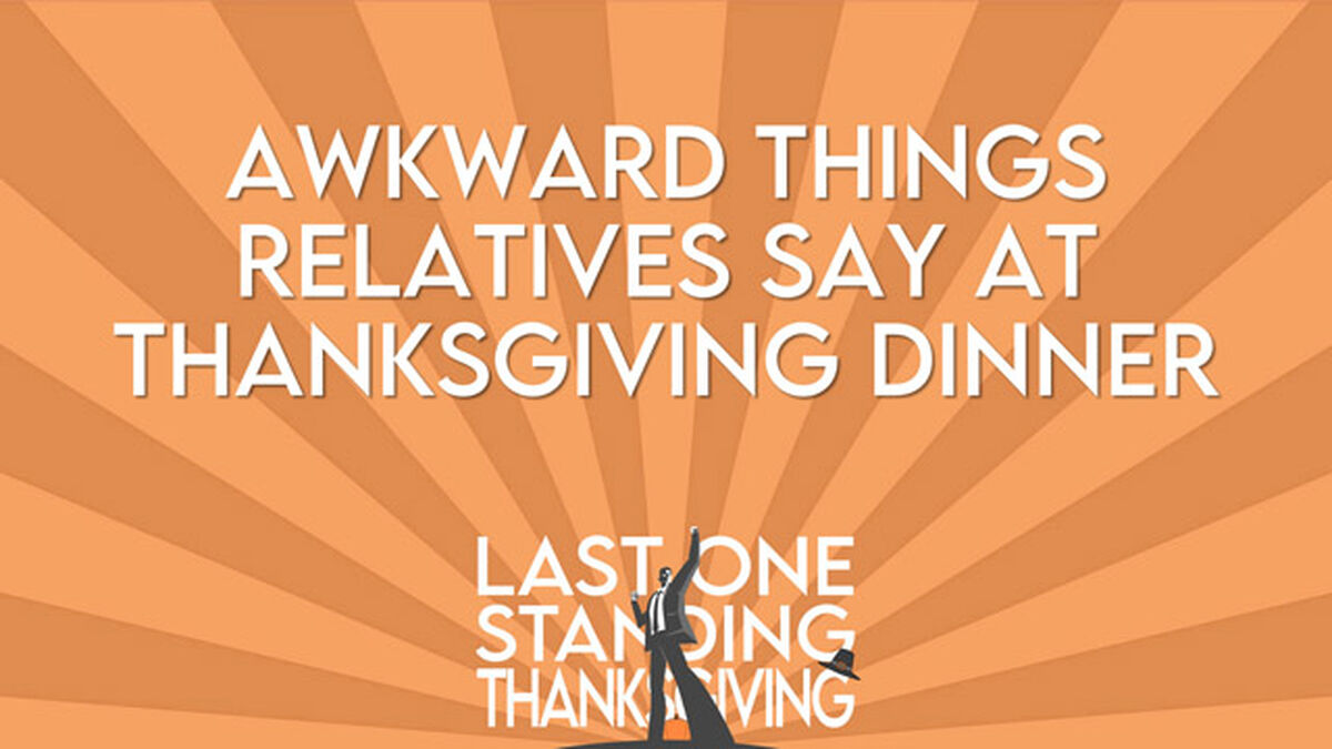 Last One Standing Thanksgiving image number null